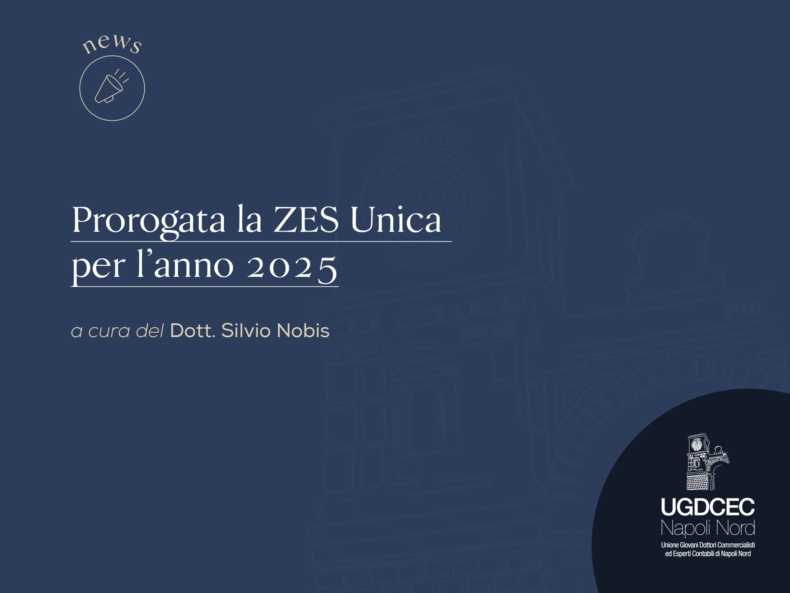 Prorogata la ZES Unica per l’anno 2025