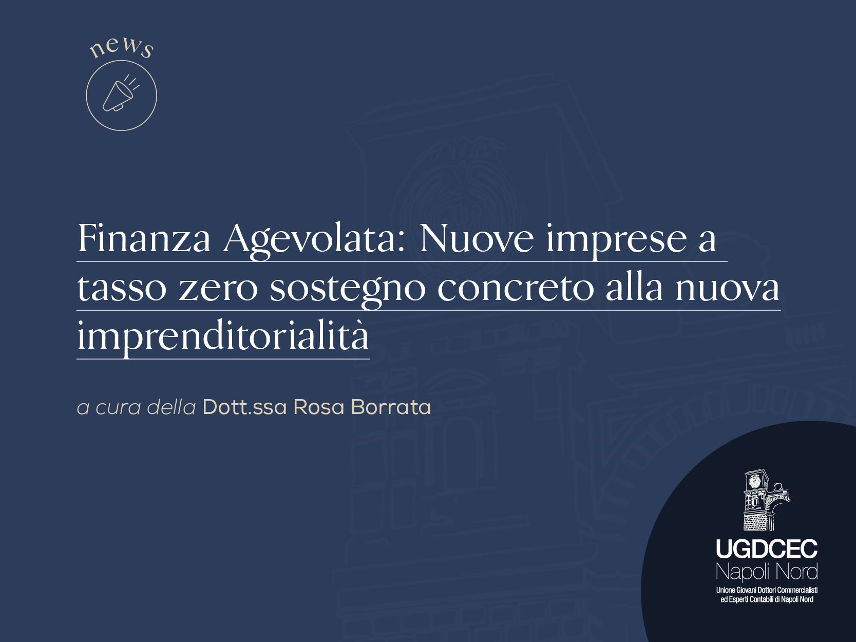 Nuove imprese a tasso zero: sostegno concreto alla nuova imprenditorialità
