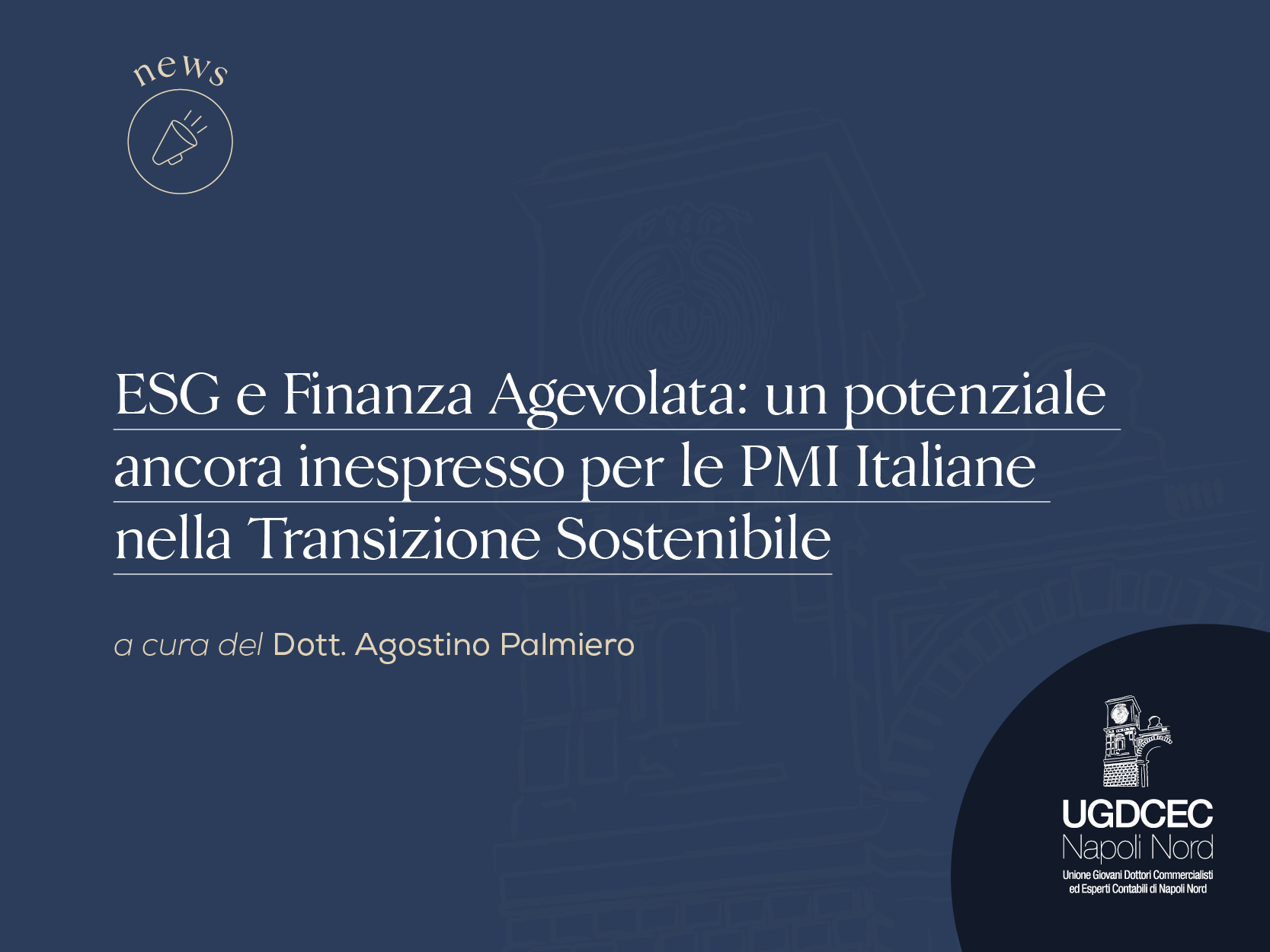ESG e Finanza Agevolata: un potenziale ancora inespresso per le PMI Italiane nella Transizione Sostenibile